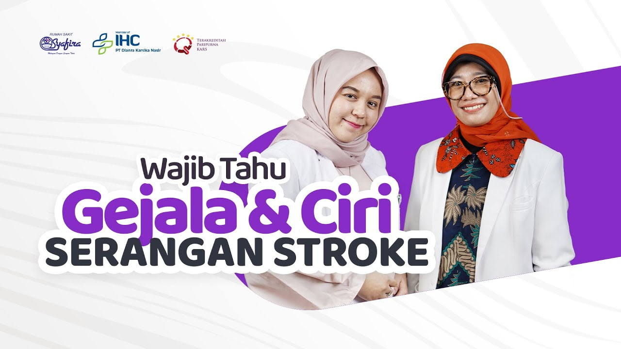 GEJALA STROKE DI USIA MUDA ~ dr. Elvina Zuhir, Sp. S